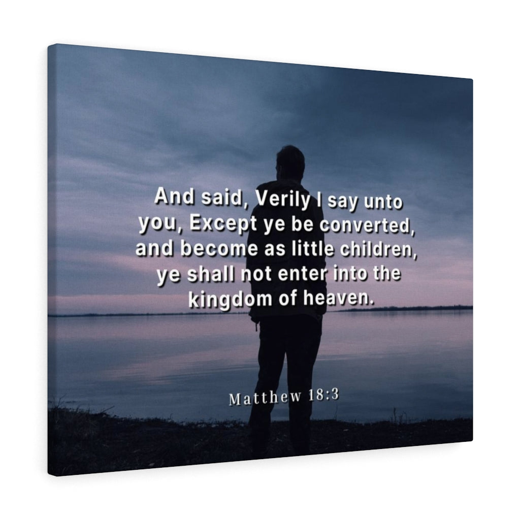 Scripture Walls Kingdom Of Heaven Matthew 18:3 Bible Verse Canvas Christian Wall Art Ready to Hang Unframed-Express Your Love Gifts