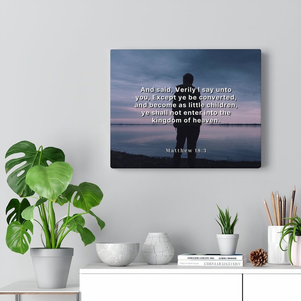 Scripture Walls Kingdom Of Heaven Matthew 18:3 Bible Verse Canvas Christian Wall Art Ready to Hang Unframed-Express Your Love Gifts