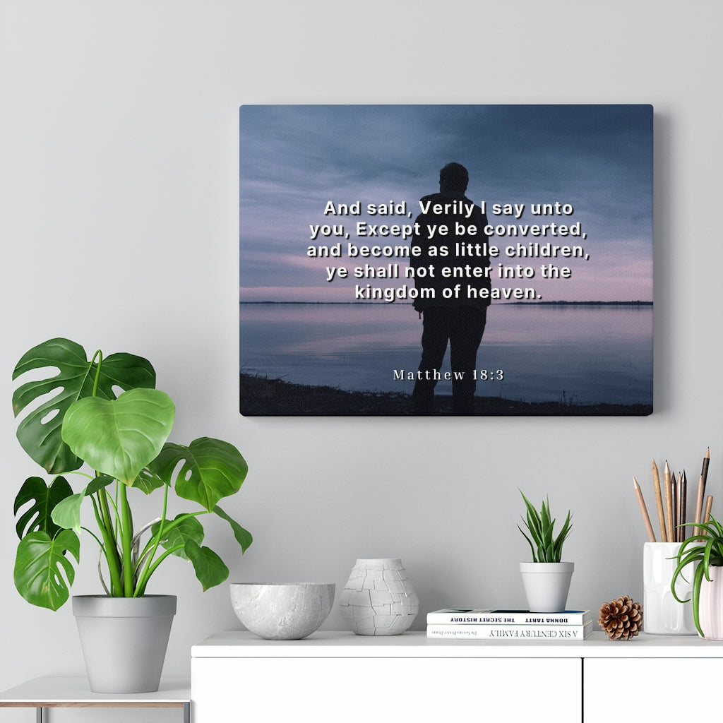 Scripture Walls Kingdom Of Heaven Matthew 18:3 Bible Verse Canvas Christian Wall Art Ready to Hang Unframed-Express Your Love Gifts