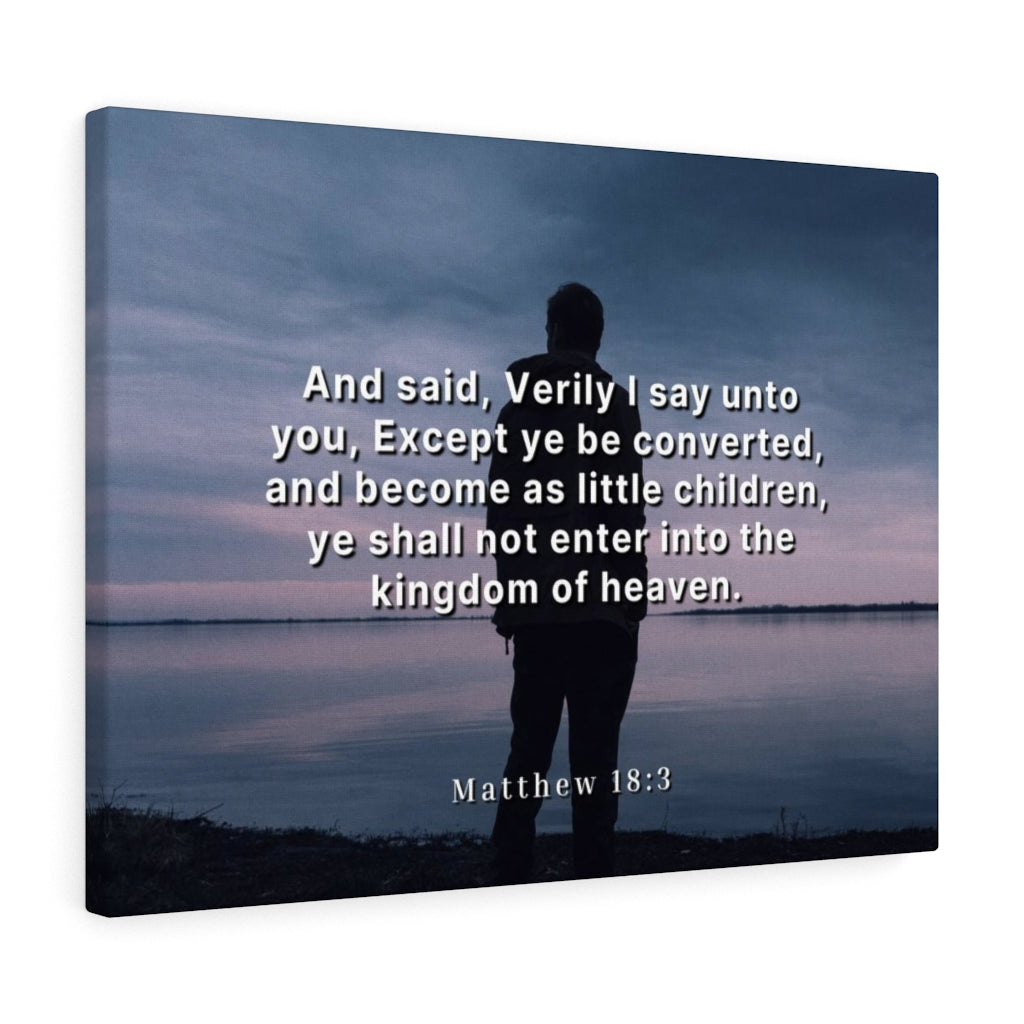 Scripture Walls Kingdom Of Heaven Matthew 18:3 Bible Verse Canvas Christian Wall Art Ready to Hang Unframed-Express Your Love Gifts