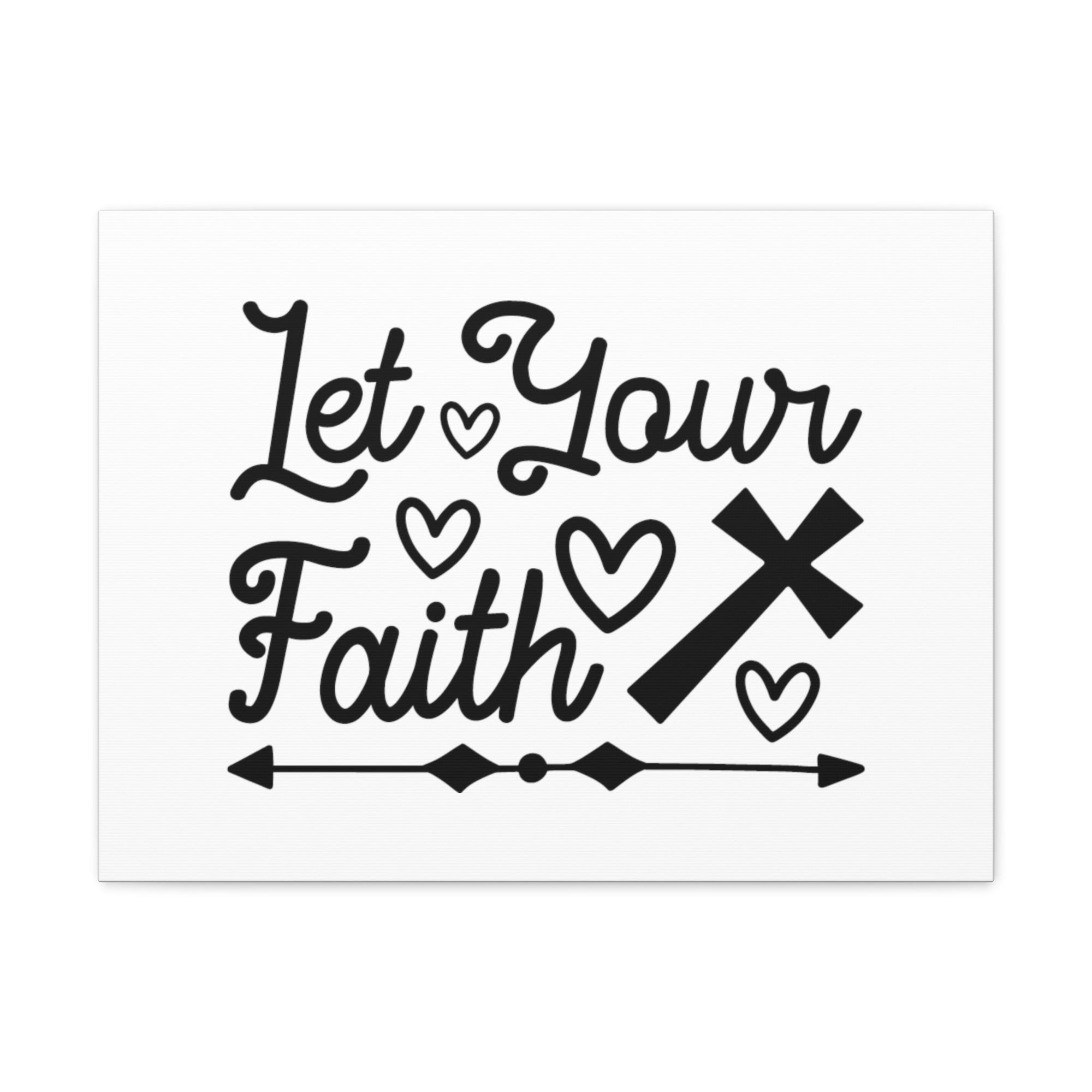 Scripture Walls Let Your Faith Hebrews 11:1 Christian Wall Art Bible Verse Print Ready to Hang Unframed-Express Your Love Gifts