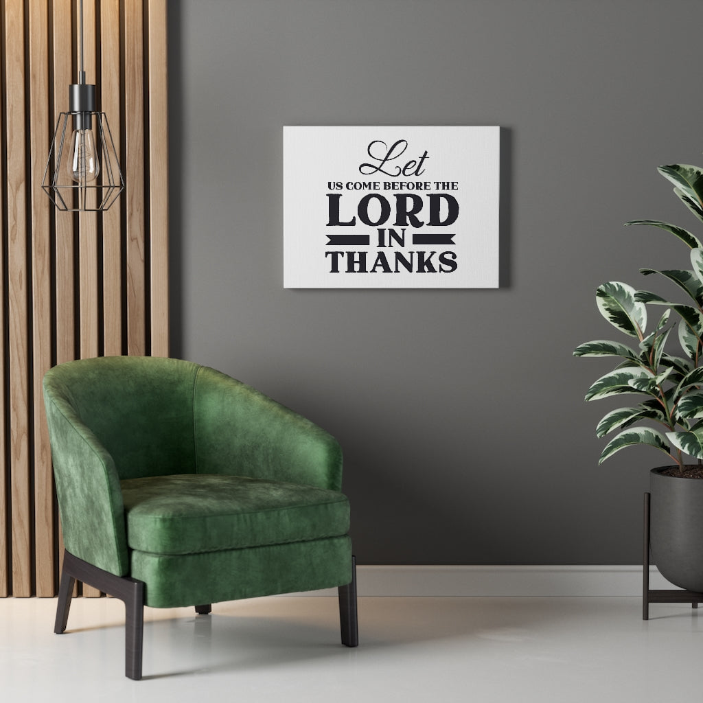 Scripture Walls Lord In Thanks Bible Verse Canvas Christian Wall Art Ready to Hang Unframed-Express Your Love Gifts