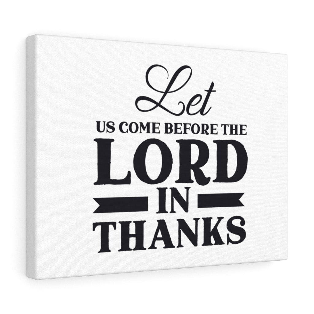 Scripture Walls Lord In Thanks Bible Verse Canvas Christian Wall Art Ready to Hang Unframed-Express Your Love Gifts