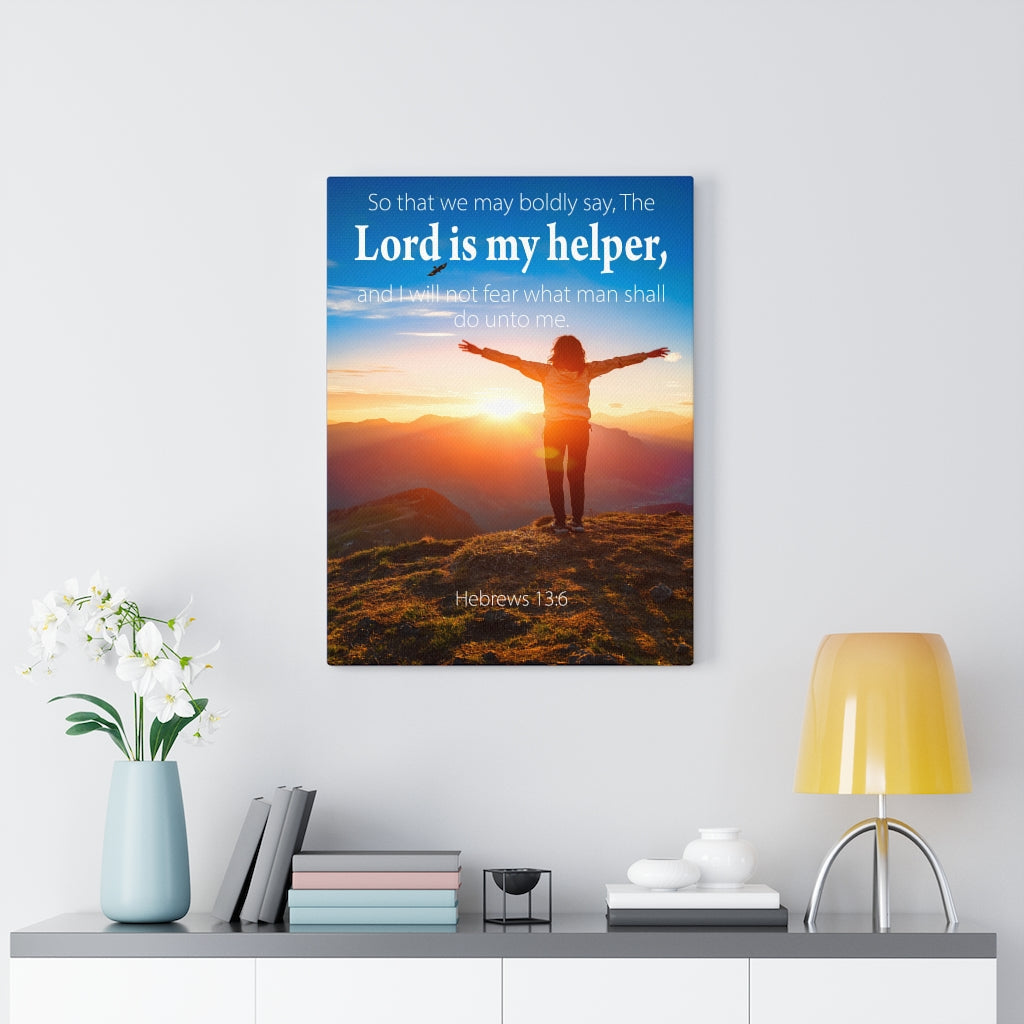 Scripture Walls Lord is My Helper Hebrews 13:6 Bible Verse Canvas Christian Wall Art Ready to Hang Unframed-Express Your Love Gifts