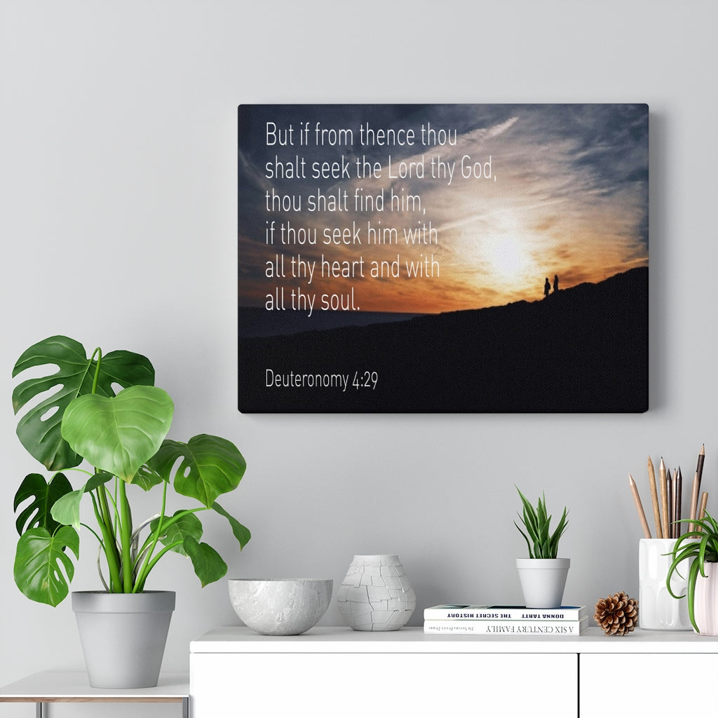 Scripture Walls Lord Thy God Deuteronomy 4:29 Bible Verse Canvas Christian Wall Art Ready to Hang Unframed-Express Your Love Gifts