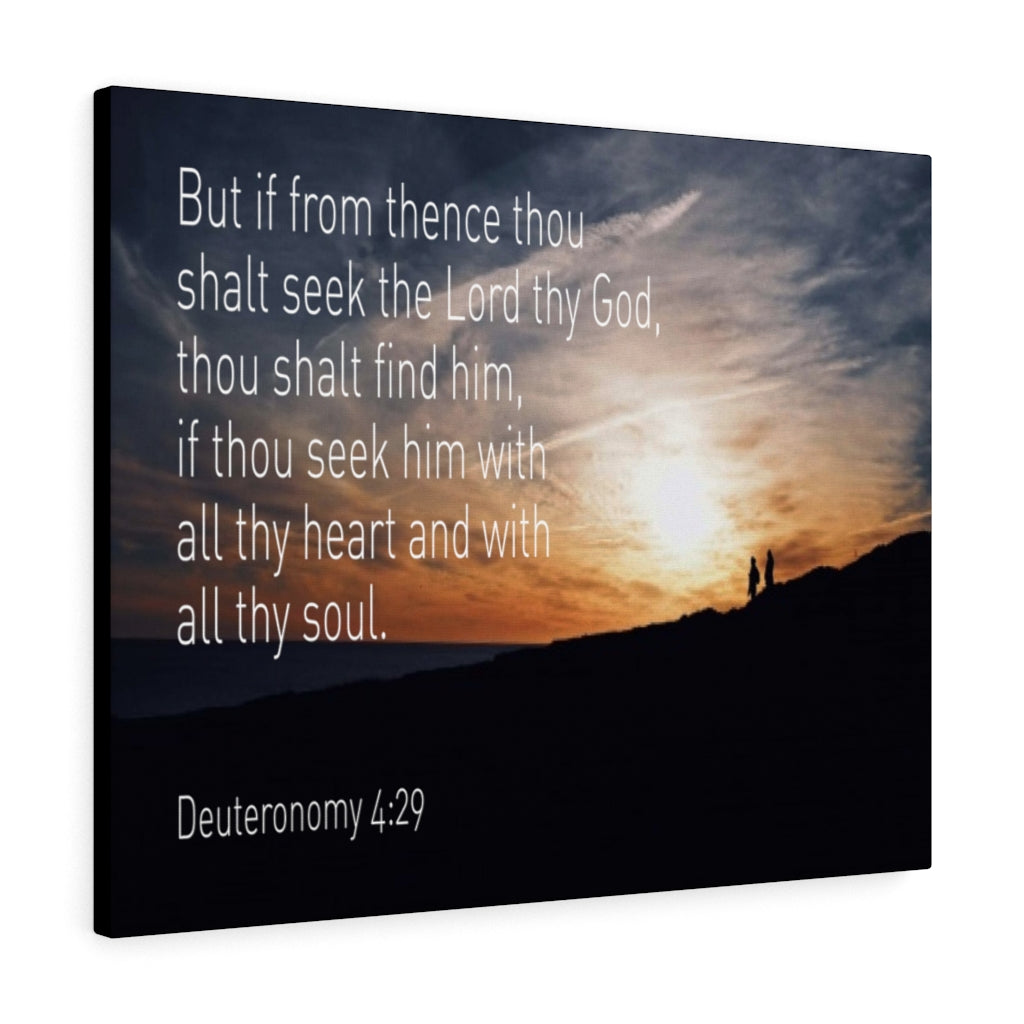 Scripture Walls Lord Thy God Deuteronomy 4:29 Bible Verse Canvas Christian Wall Art Ready to Hang Unframed-Express Your Love Gifts