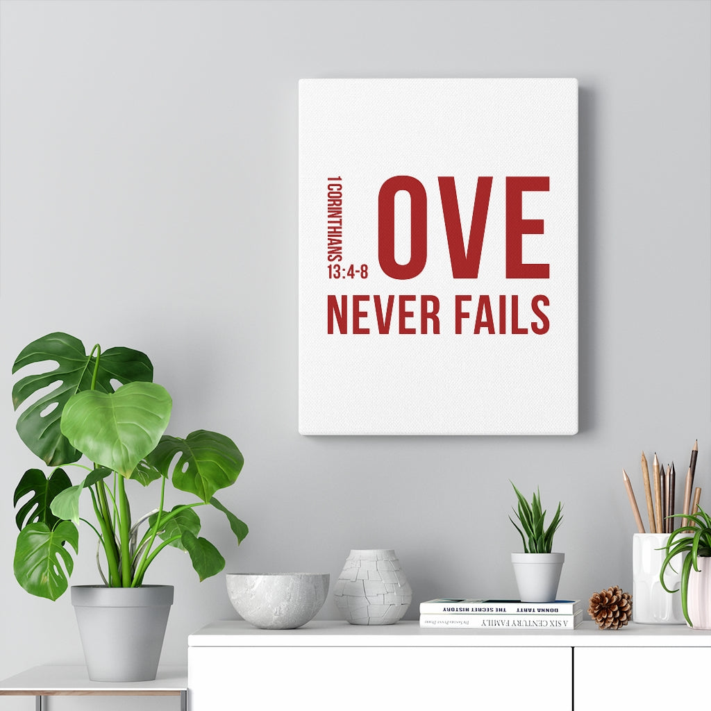 Scripture Walls Love Never Fails 1 Corinthians 13:4-8 Bible Verse Canv -  Express Your Love Gifts