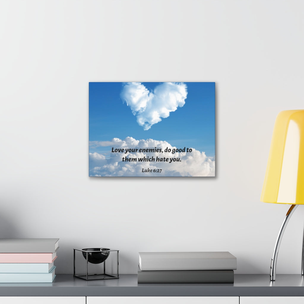 Scripture Walls Love Your Enemies Luke 6:27 Bible Verse Canvas Christian Wall Art Ready to Hang Unframed-Express Your Love Gifts