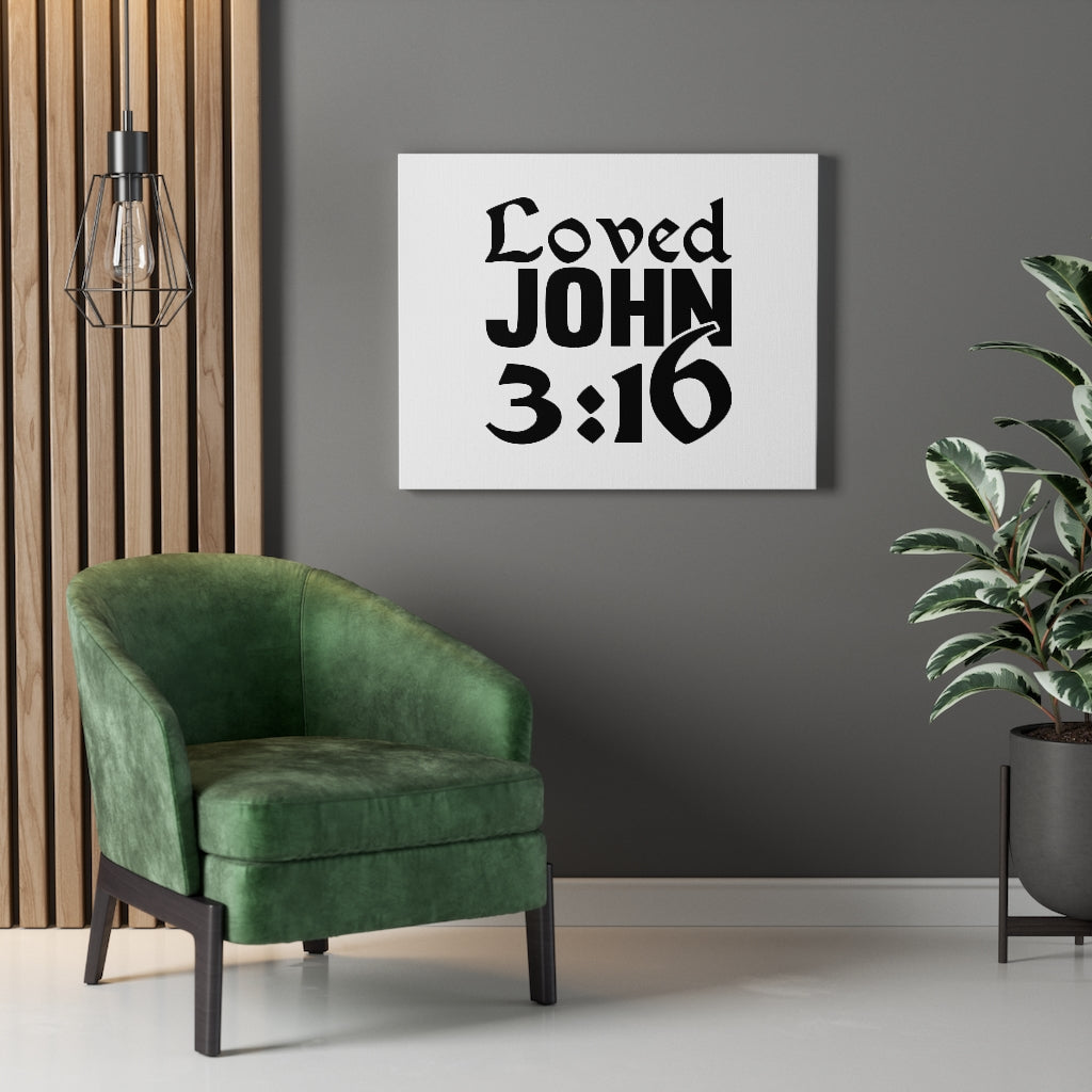 Scripture Walls Loved John 3:16 Bible Verse Canvas Christian Wall Art Ready to Hang Unframed-Express Your Love Gifts