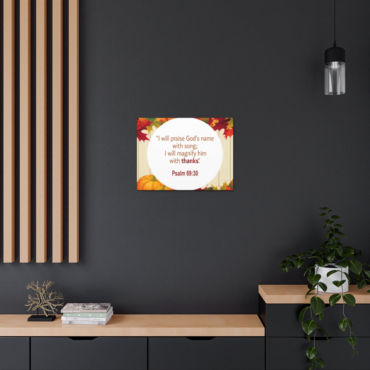 Scripture Walls Magnify Him With Thanks Psalm 69:30 Bible Verse Canvas Christian Wall Art Ready to Hang Unframed-Express Your Love Gifts