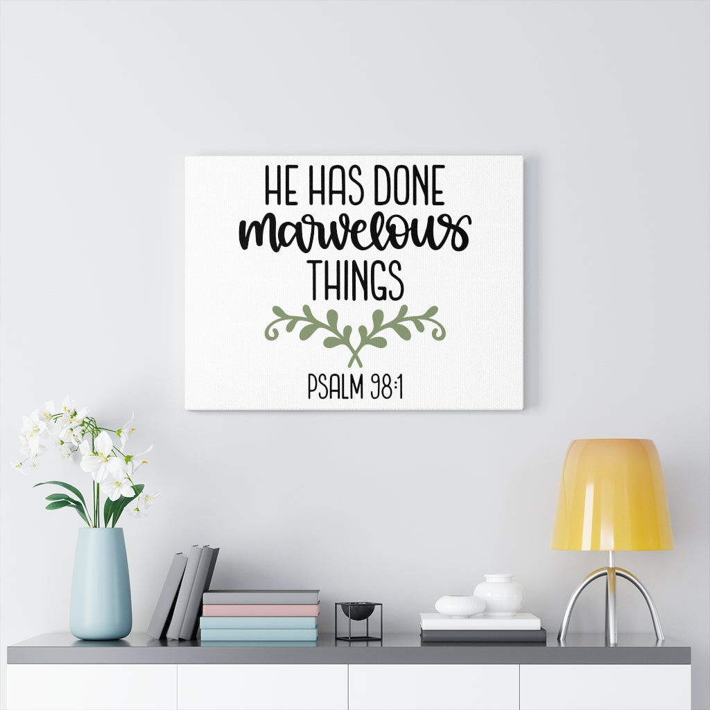 Scripture Walls Marvelous Psalm 98:1 Bible Verse Canvas Christian Wall Art Ready to Hang Unframed-Express Your Love Gifts