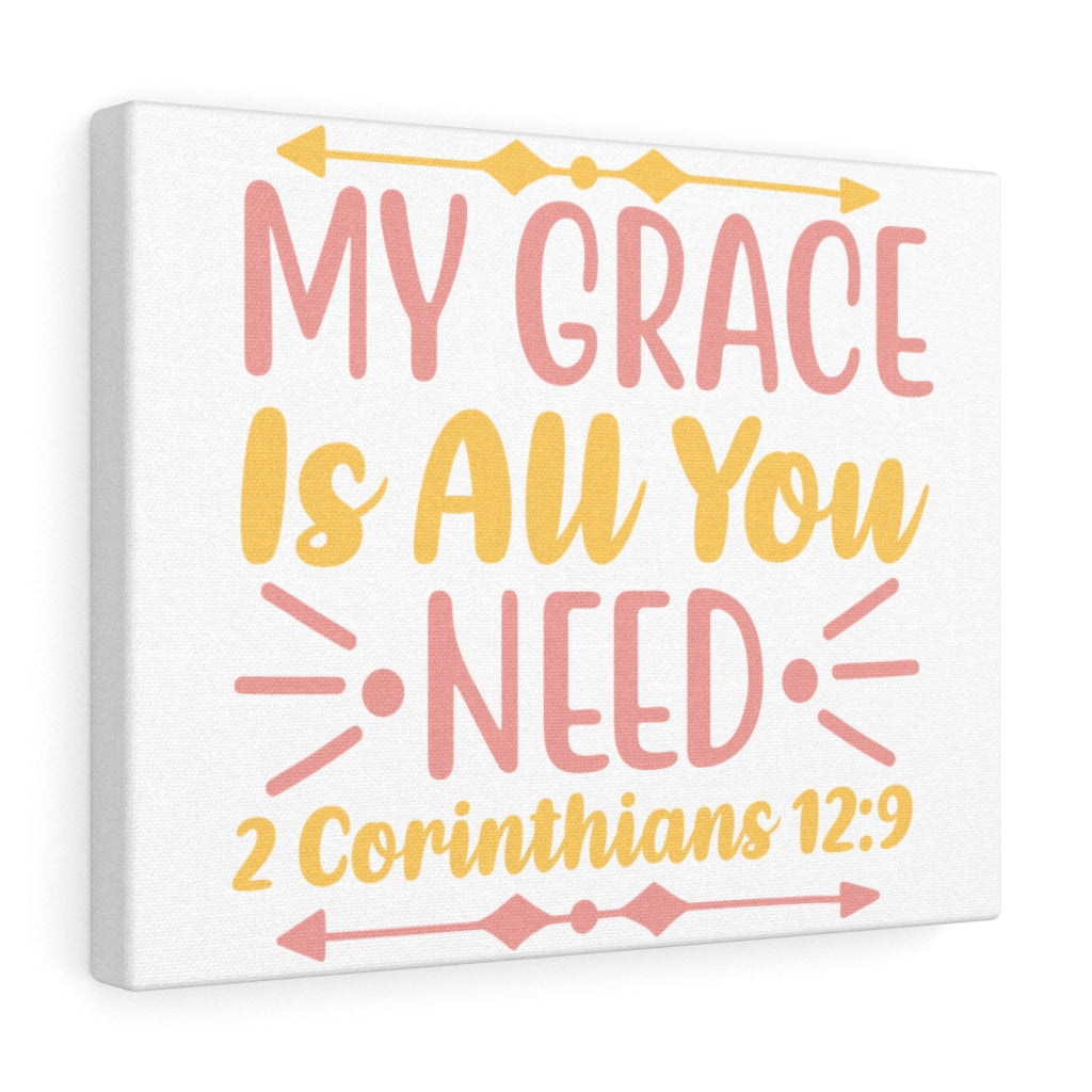 Scripture Walls My Grace Is 2 Corinthians 12:9 Bible Verse Canvas Christian Wall Art Ready to Hang Unframed-Express Your Love Gifts