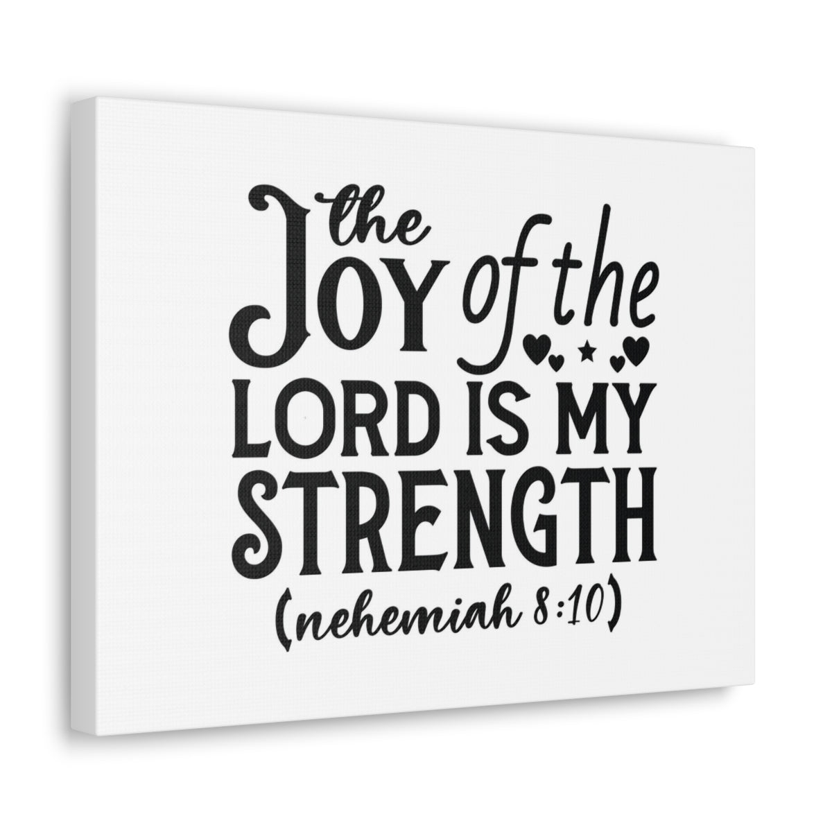 Scripture Walls My Strength Nehemiah 8:10 Hearts Bible Verse Canvas Christian Wall Art Ready to Hang Unframed-Express Your Love Gifts