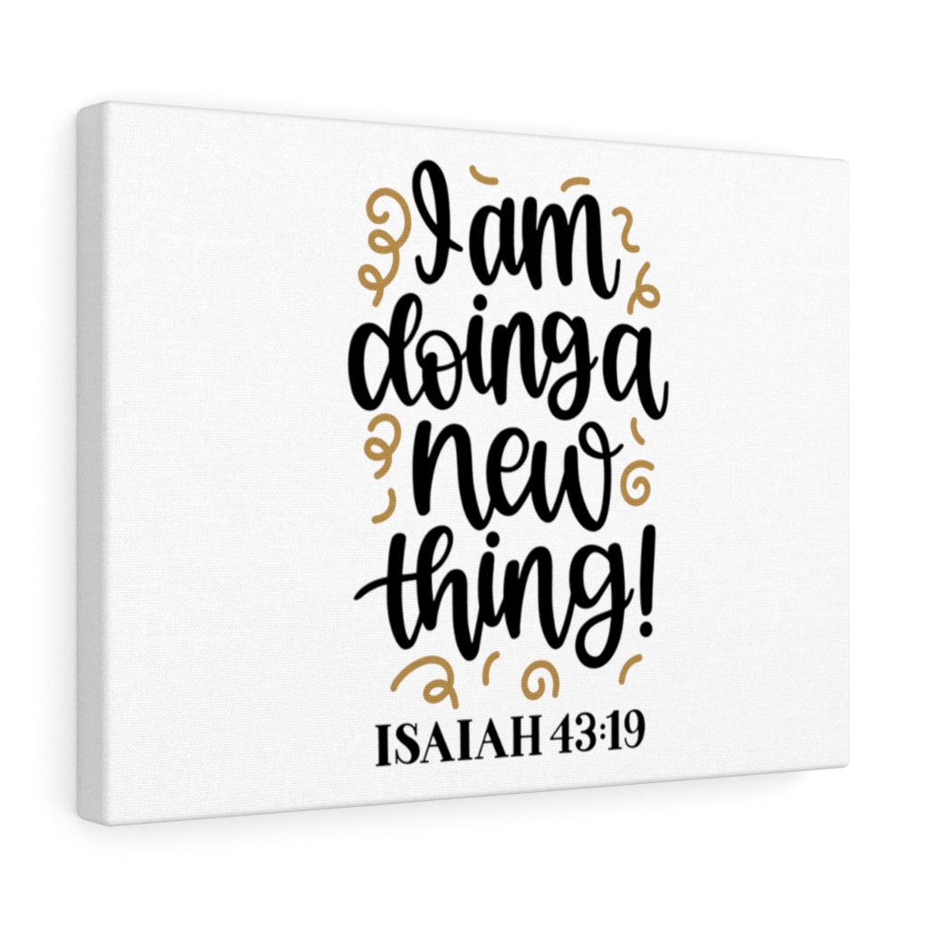 Scripture Walls New Thing Isaiah 43:19 Bible Verse Canvas Christian Wall Art Ready to Hang Unframed-Express Your Love Gifts