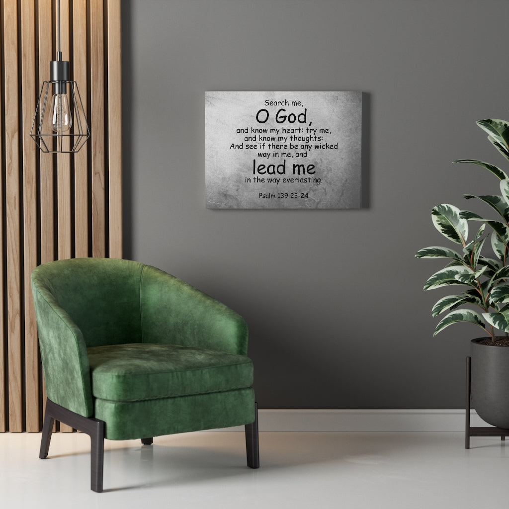 Scripture Walls O' God Lead Me Psalm 139:23-24 Bible Verse Canvas Christian Wall Art Ready to Hang Unframed-Express Your Love Gifts