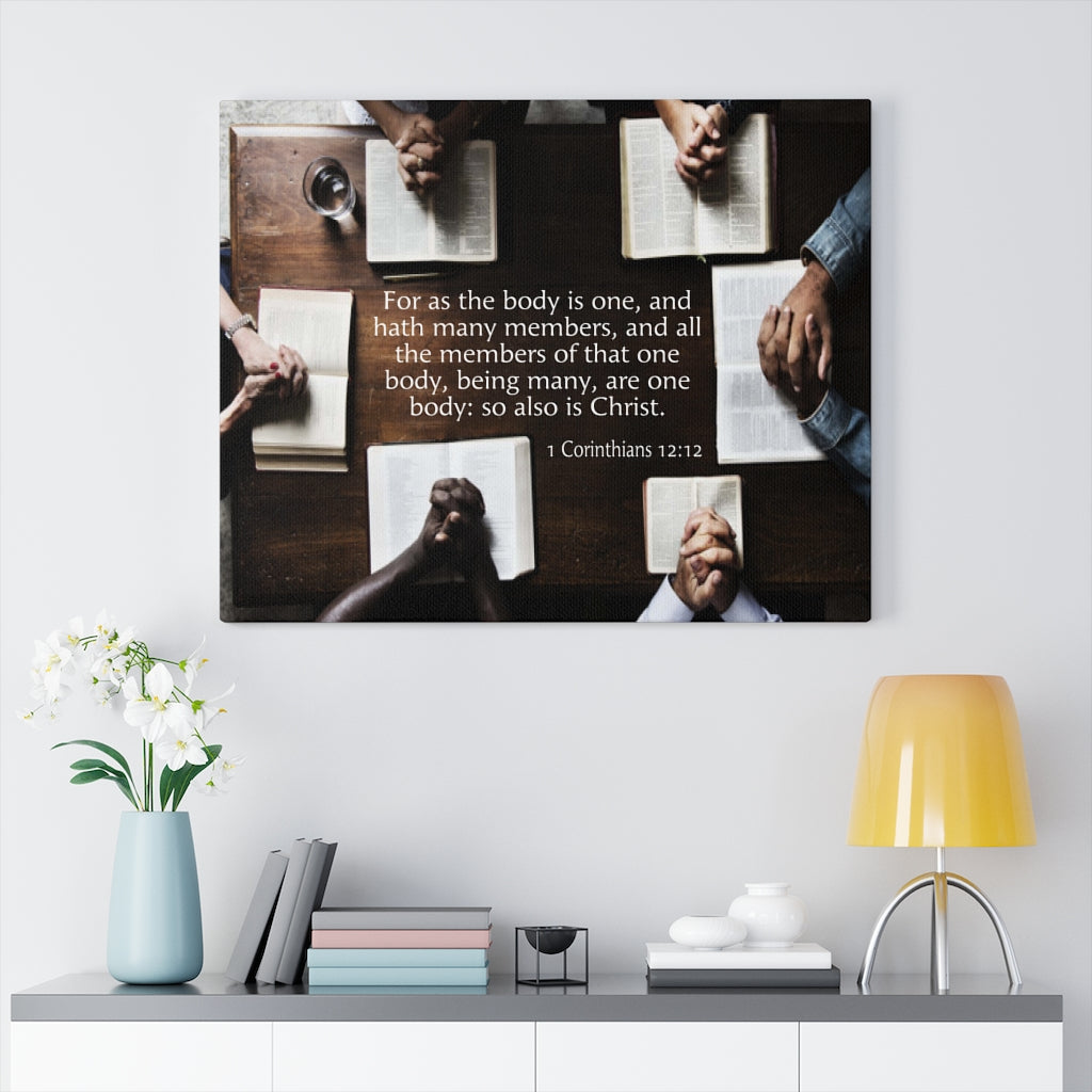 Scripture Walls One in Christ 1 Corinthians 12:12 Bible Verse Canvas Christian Wall Art Ready to Hang Unframed-Express Your Love Gifts
