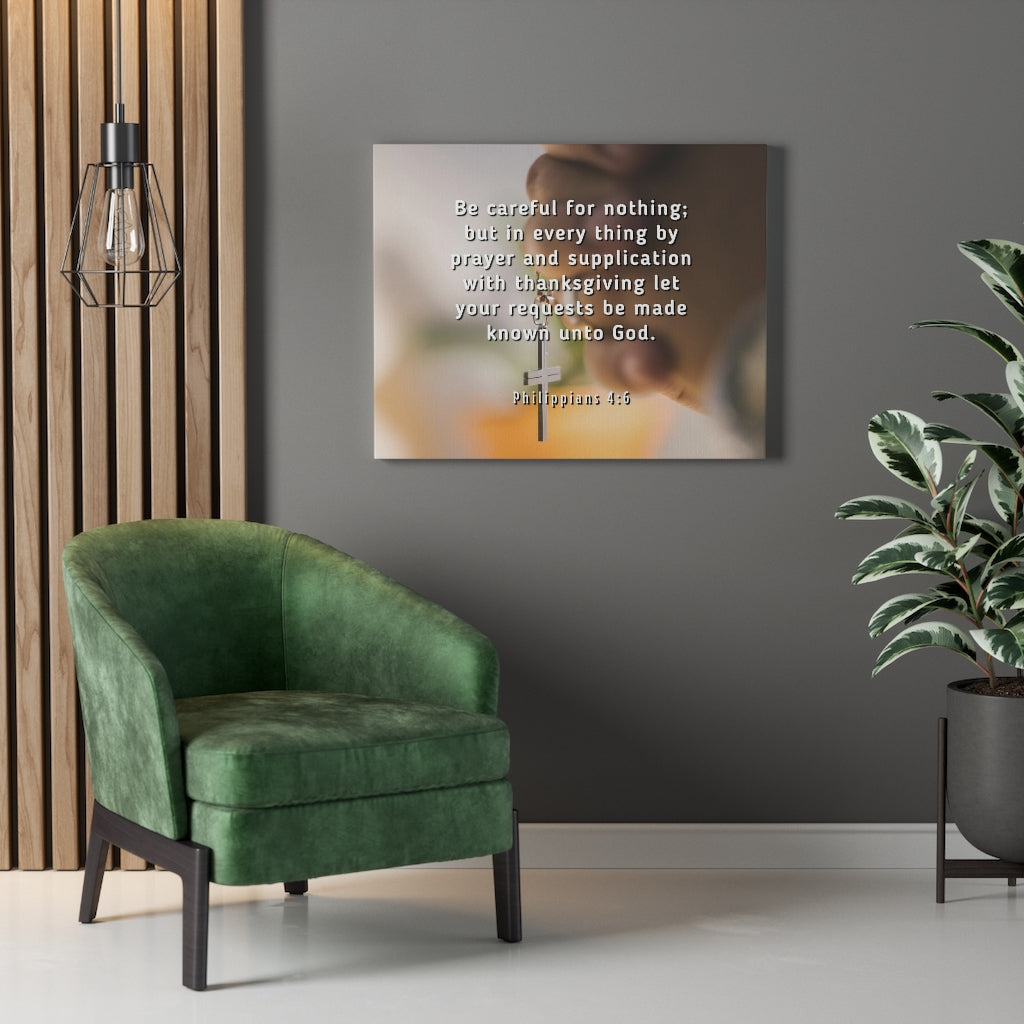 Scripture Walls Prayer And Supplication Philippians 4:6 Bible Verse Canvas Christian Wall Art Ready to Hang Unframed-Express Your Love Gifts