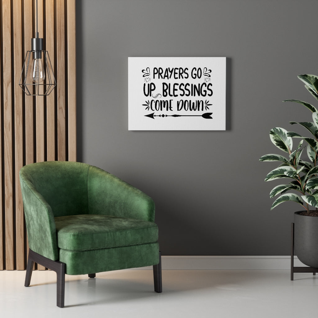 Scripture Walls Prayers Go Up Blessings Come Down Bible Verse Canvas Christian Wall Art Ready to Hang Unframed-Express Your Love Gifts