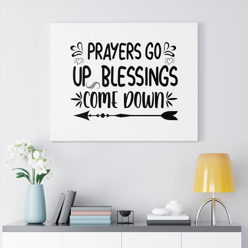 Scripture Walls Prayers Go Up Blessings Come Down Bible Verse Canvas Christian Wall Art Ready to Hang Unframed-Express Your Love Gifts