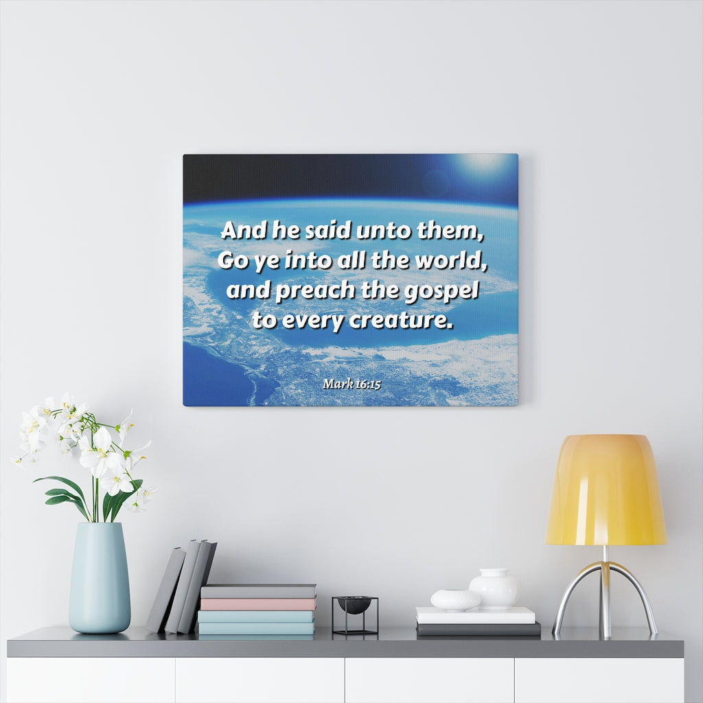 Scripture Walls Preach The Gospel Mark 16:15 Bible Verse Canvas Christian Wall Art Ready to Hang Unframed-Express Your Love Gifts