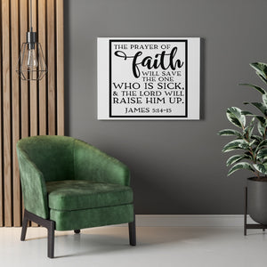 Scripture Walls Raise Him Up James 5:14-15 Bible Verse Canvas Christian Wall Art Ready to Hang Unframed-Express Your Love Gifts