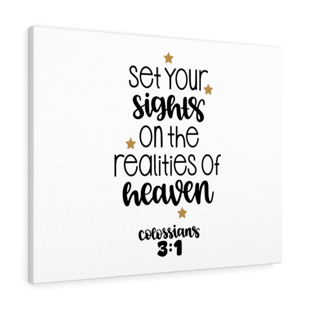 Scripture Walls Realities of Heaven Colossians 3:1 Bible Verse Canvas Christian Wall Art Ready to Hang Unframed-Express Your Love Gifts