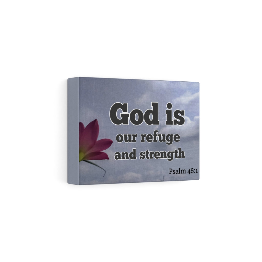 Scripture Walls Refuge And Strength Psalm 46:1 Bible Verse Canvas Christian Wall Art Ready to Hang Unframed-Express Your Love Gifts