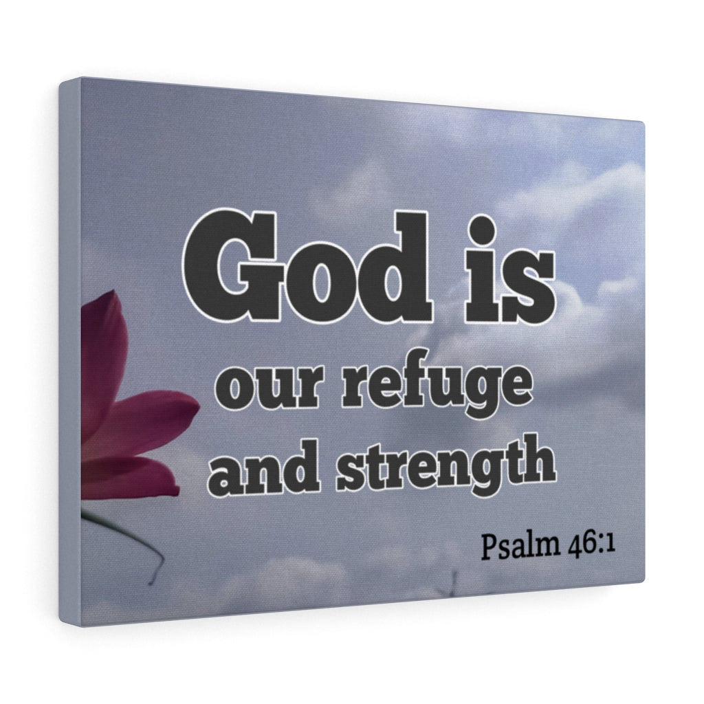 Scripture Walls Refuge And Strength Psalm 46:1 Bible Verse Canvas Christian Wall Art Ready to Hang Unframed-Express Your Love Gifts