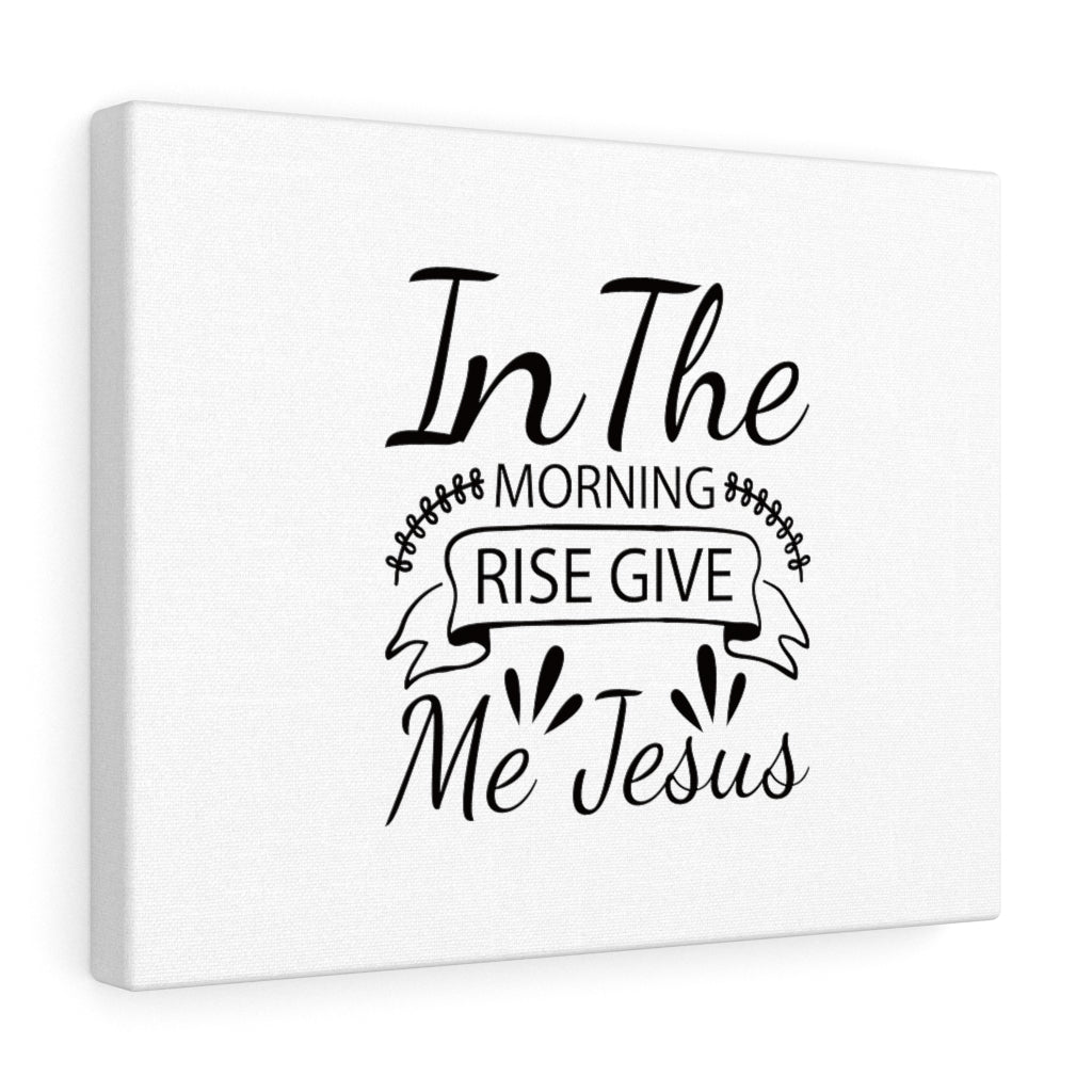 Scripture Walls Rise Give Me Jesus Bible Verse Canvas Christian Wall Art Ready to Hang Unframed-Express Your Love Gifts