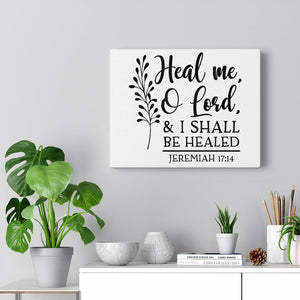 Scripture Walls Shall Be Healed Jeremiah 17:14 Bible Verse Canvas Christian Wall Art Ready to Hang Unframed-Express Your Love Gifts
