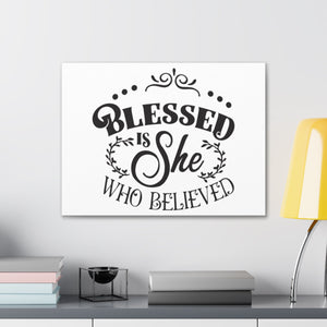 Scripture Walls She Who Believed Luke 1:45 Christian Wall Art Print Ready to Hang Unframed-Express Your Love Gifts