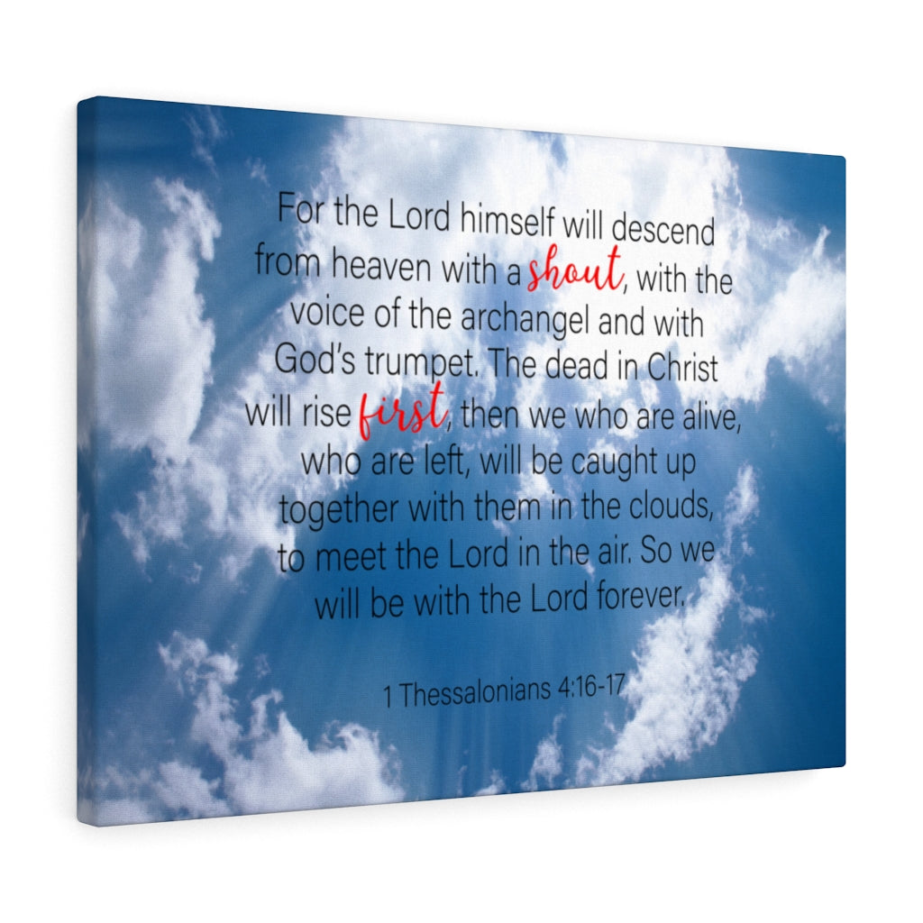 Scripture Walls Shout First 1 Thessalonians 4:16-17 Bible Verse Canvas Christian Wall Art Ready to Hang Unframed-Express Your Love Gifts