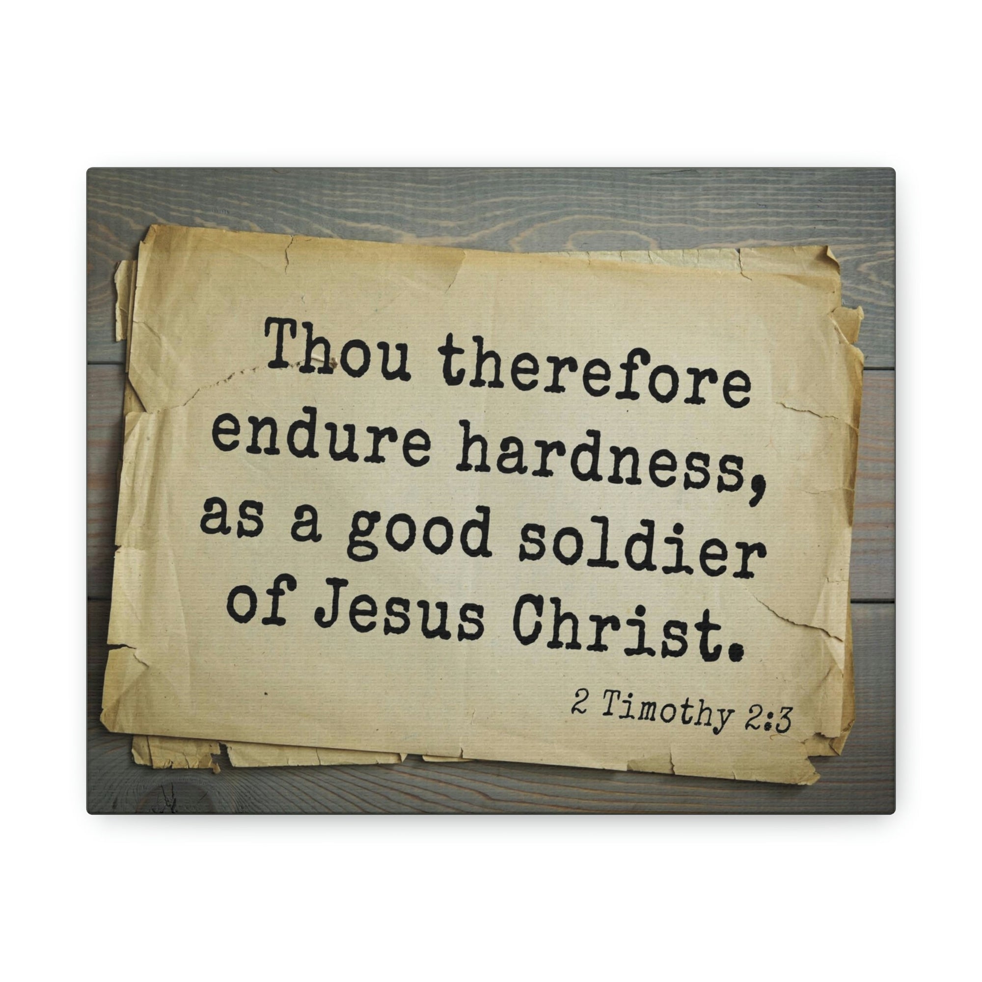 Scripture Walls Soldier Of Jesus Christ 2 Timothy 2:3 Bible Verse Canvas Christian Wall Art Bible Verse Print Ready To Hang Unframed-Express Your Love Gifts