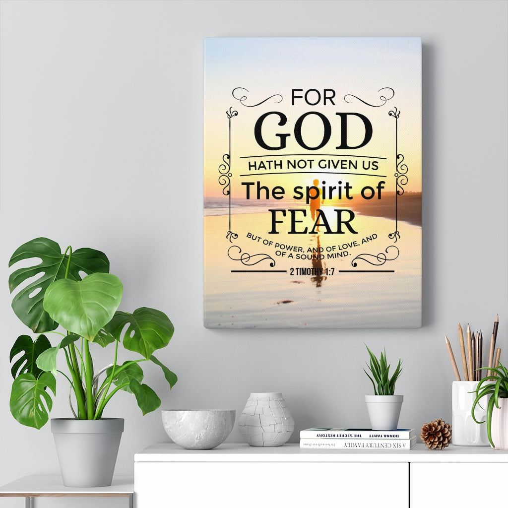 Scripture Walls Spirit of Fear 2 Timothy 1:7 KJV Scripture Bible Verse Canvas Christian Wall Art Ready to Hang Unframed-Express Your Love Gifts