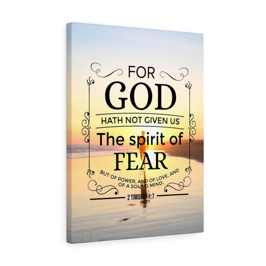 Scripture Walls Spirit of Fear 2 Timothy 1:7 KJV Scripture Bible Verse Canvas Christian Wall Art Ready to Hang Unframed-Express Your Love Gifts