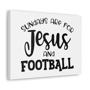 Scripture Walls Sundays Are For Jesus And Football Exodus 20:8 Christian Wall Art Print Ready to Hang Unframed-Express Your Love Gifts