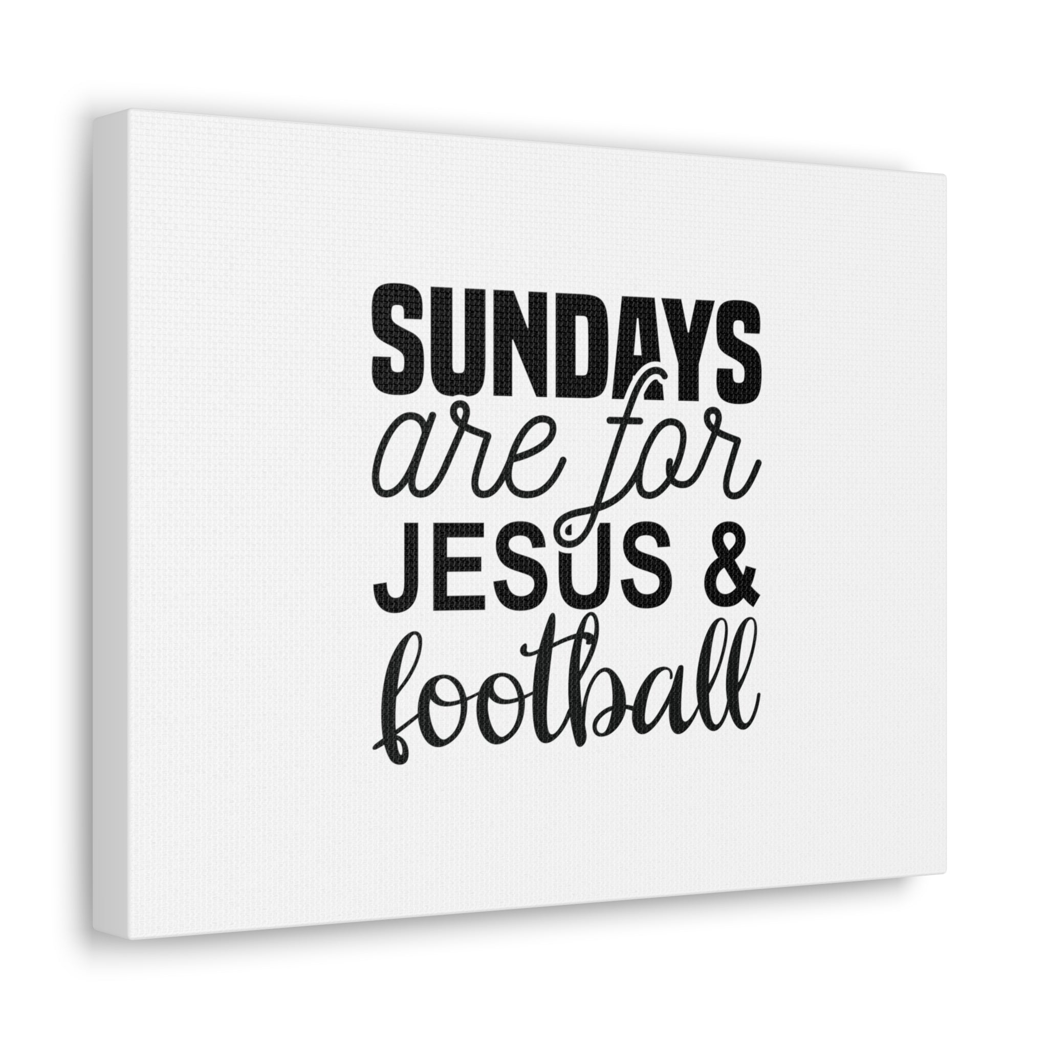 DECORATIVE METAL SIGN - Sundays Are For Jesus and Football