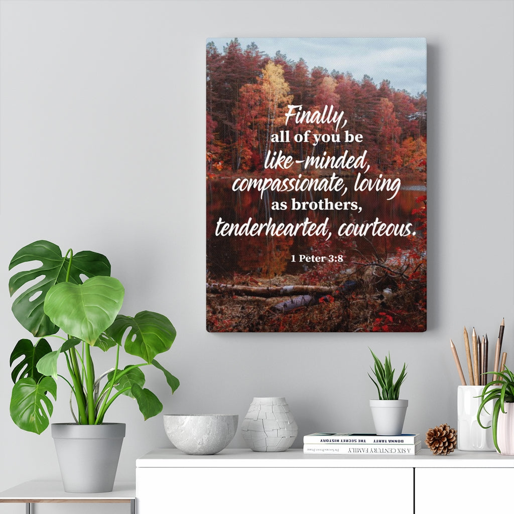 Scripture Walls Tenderhearted Courteous 1 Peter 3:8 Bible Verse Canvas Christian Wall Art Ready to Hang Unframed-Express Your Love Gifts