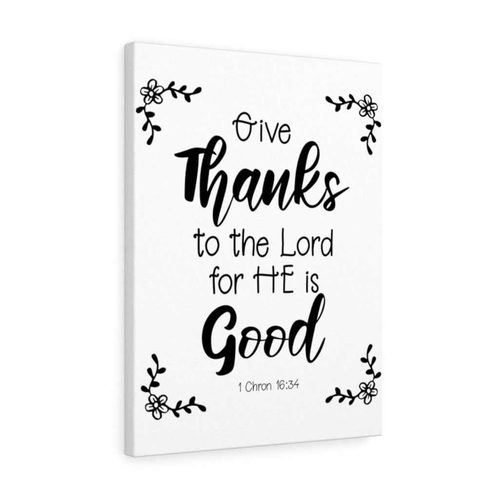 Scripture Walls Thanks To The Lord 1 Chron 16:34 Bible Verse Canvas Christian Wall Art Ready to Hang Unframed-Express Your Love Gifts
