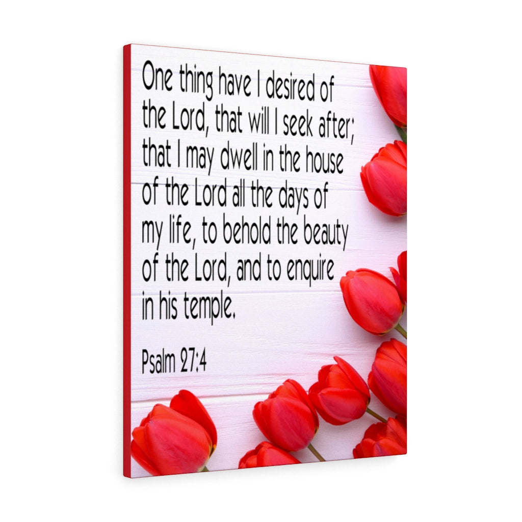 Scripture Walls The Beauty of The Lord Psalm 27:4 Bible Verse Canvas Christian Wall Art Ready to Hang Unframed-Express Your Love Gifts