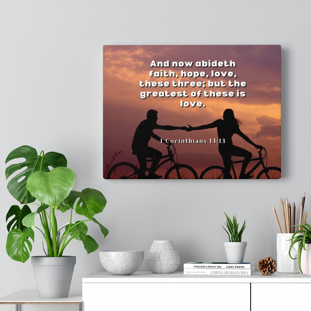 Scripture Walls The Greatest 1 Corinthians 13:13 Bible Verse Canvas Christian Wall Art Ready to Hang Unframed-Express Your Love Gifts