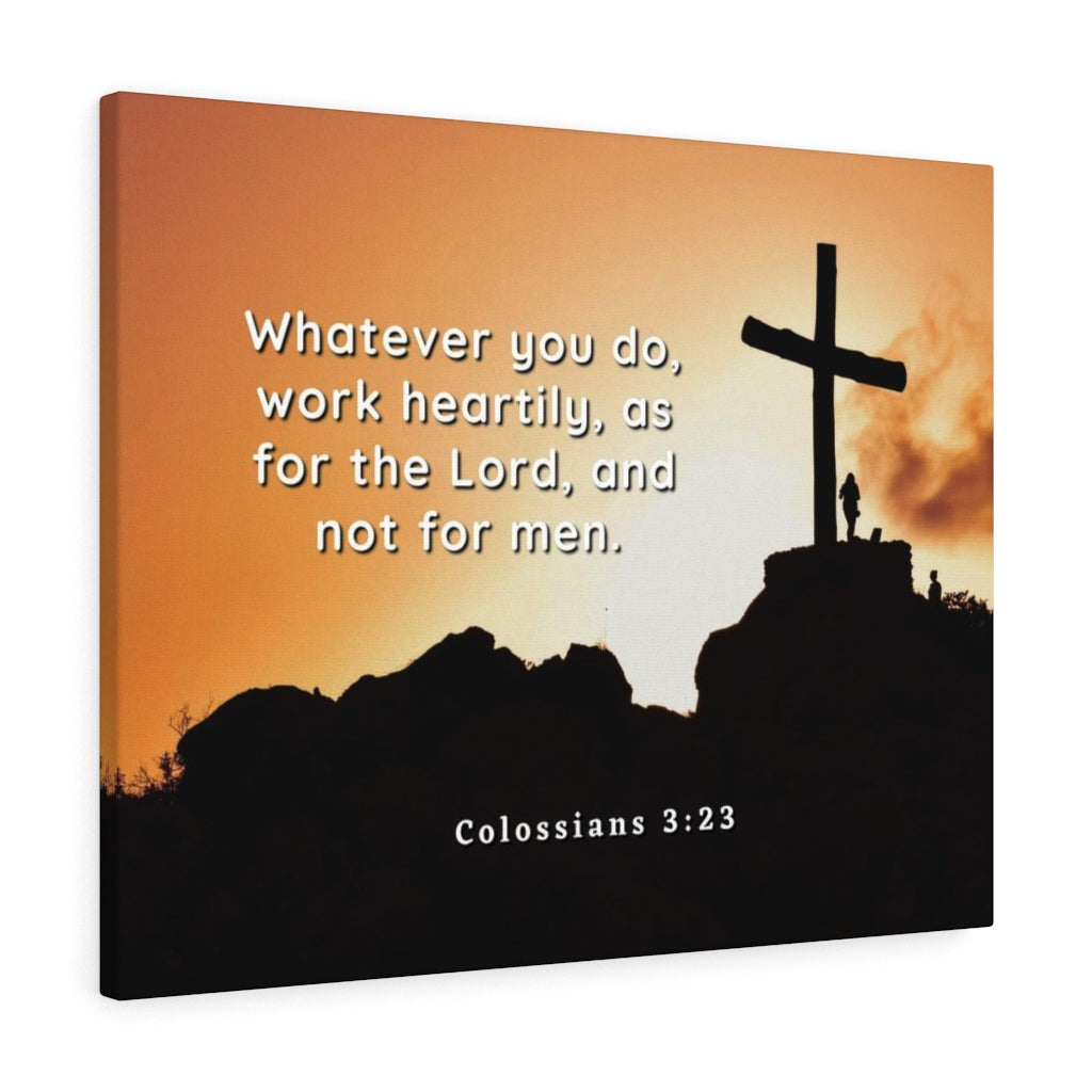 Scripture Walls The Lord Colossians 3:23 Bible Verse Canvas Christian Wall Art Ready to Hang Unframed-Express Your Love Gifts