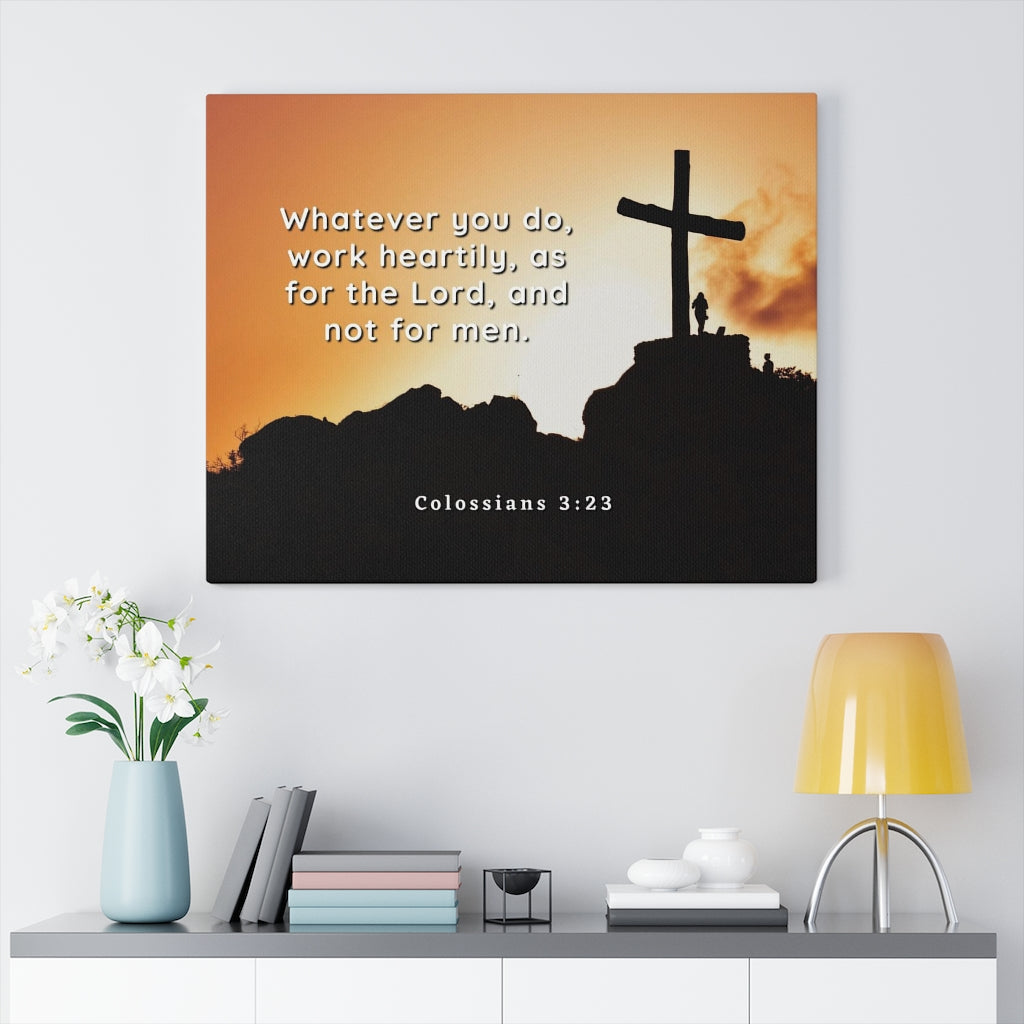 Scripture Walls The Lord Colossians 3:23 Bible Verse Canvas Christian Wall Art Ready to Hang Unframed-Express Your Love Gifts