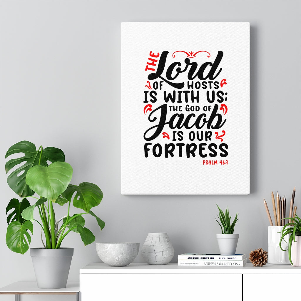 Scripture Walls The Lord Of Hosts Psalm 46:7 Bible Verse Canvas Christian Wall Art Ready to Hang Unframed-Express Your Love Gifts