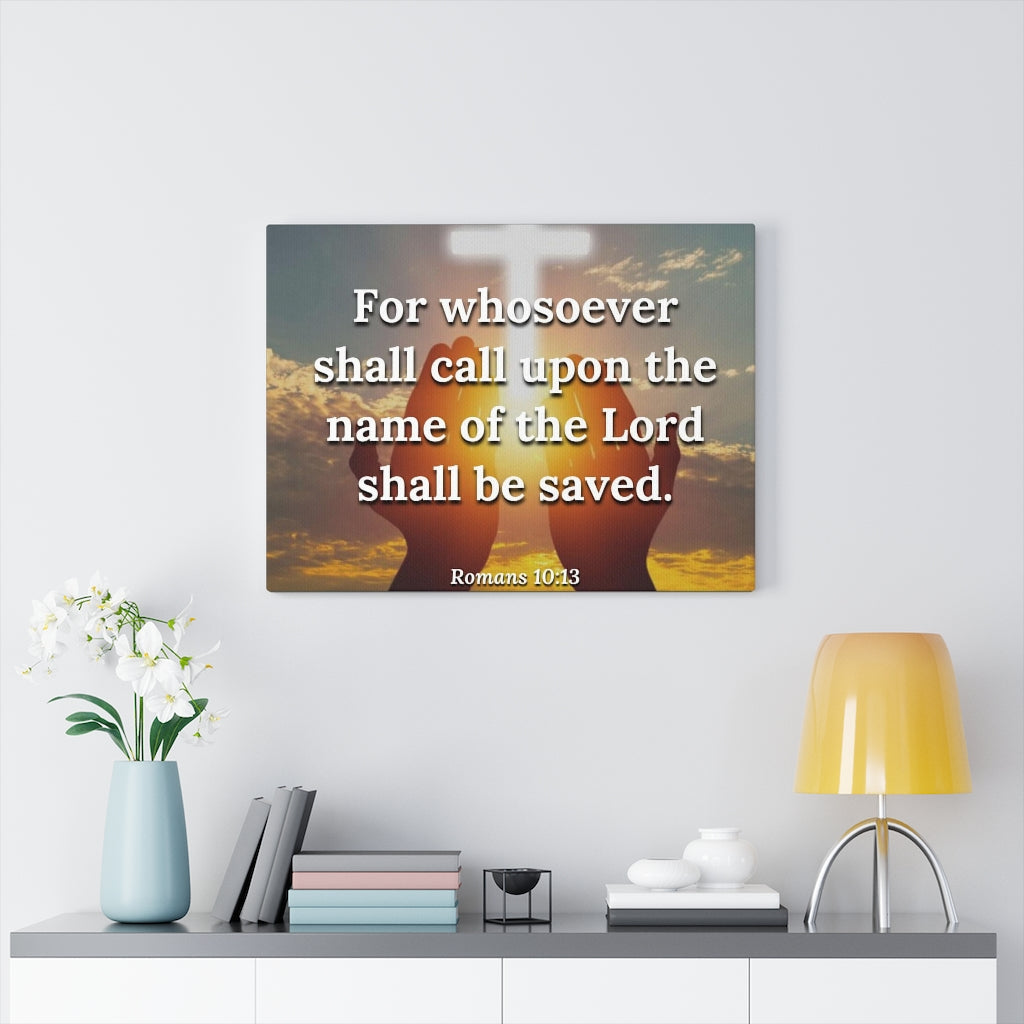 Scripture Walls The Name Romans 10:13 Bible Verse Canvas Christian Wall Art Ready to Hang Unframed-Express Your Love Gifts