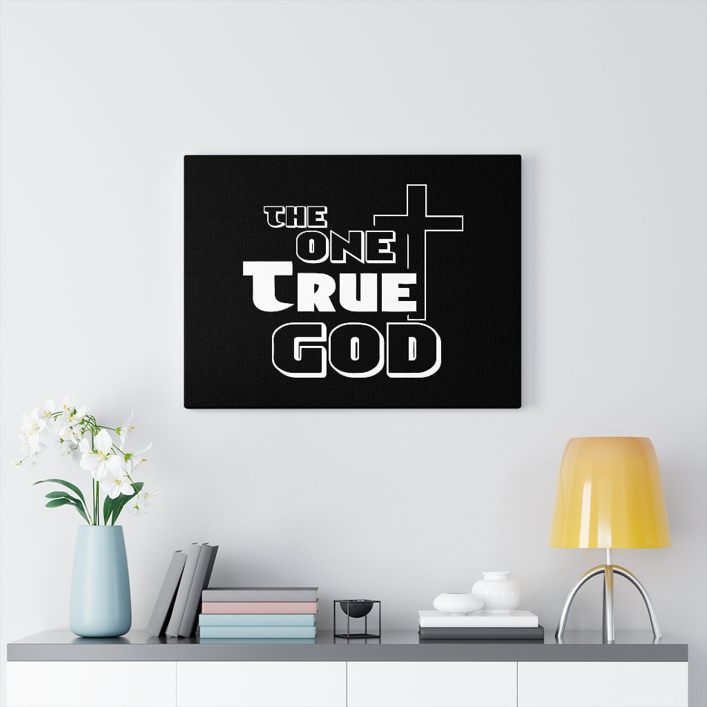 Scripture Walls The One True God Bible Verse Canvas Christian Wall Art Ready to Hang Unframed-Express Your Love Gifts