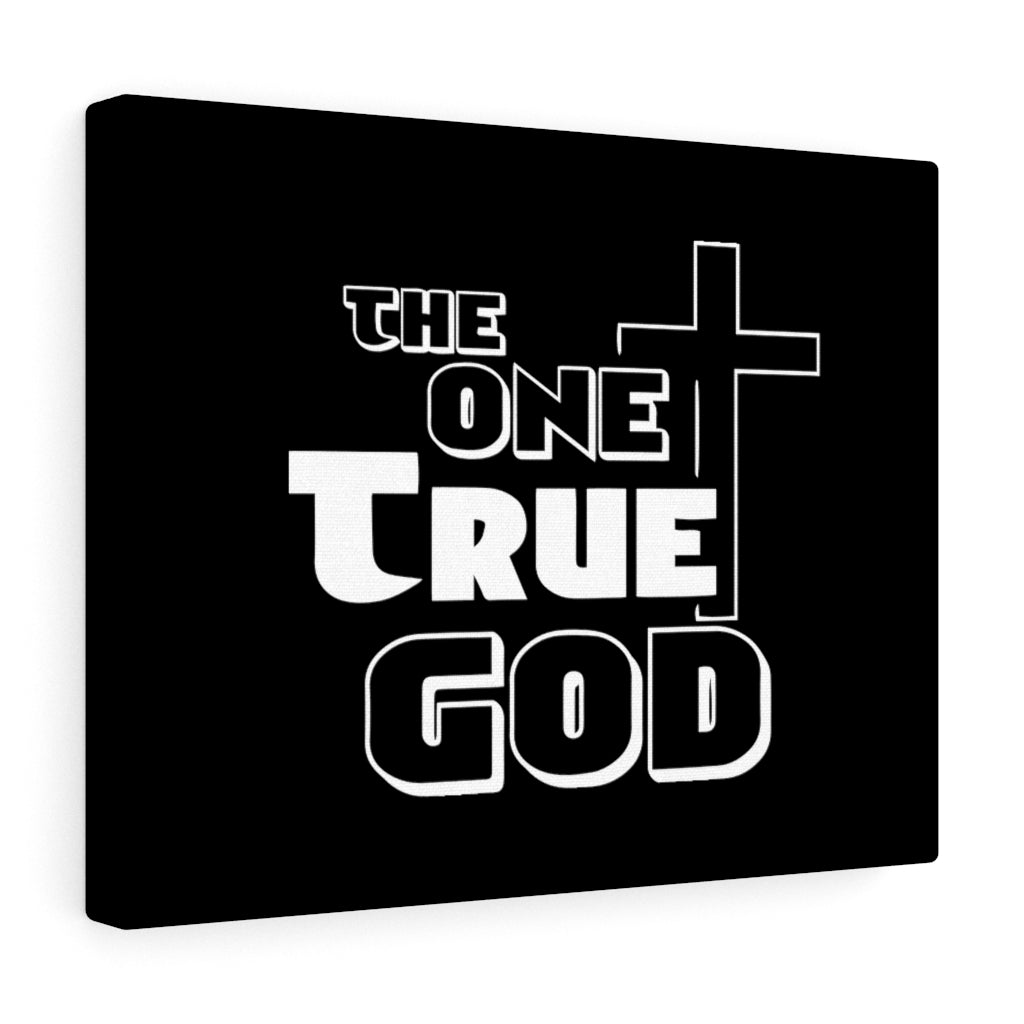 Scripture Walls The One True God Bible Verse Canvas Christian Wall Art Ready to Hang Unframed-Express Your Love Gifts