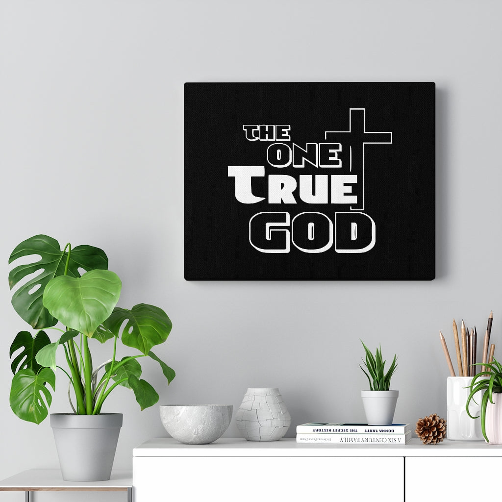 Scripture Walls The One True God Bible Verse Canvas Christian Wall Art Ready to Hang Unframed-Express Your Love Gifts