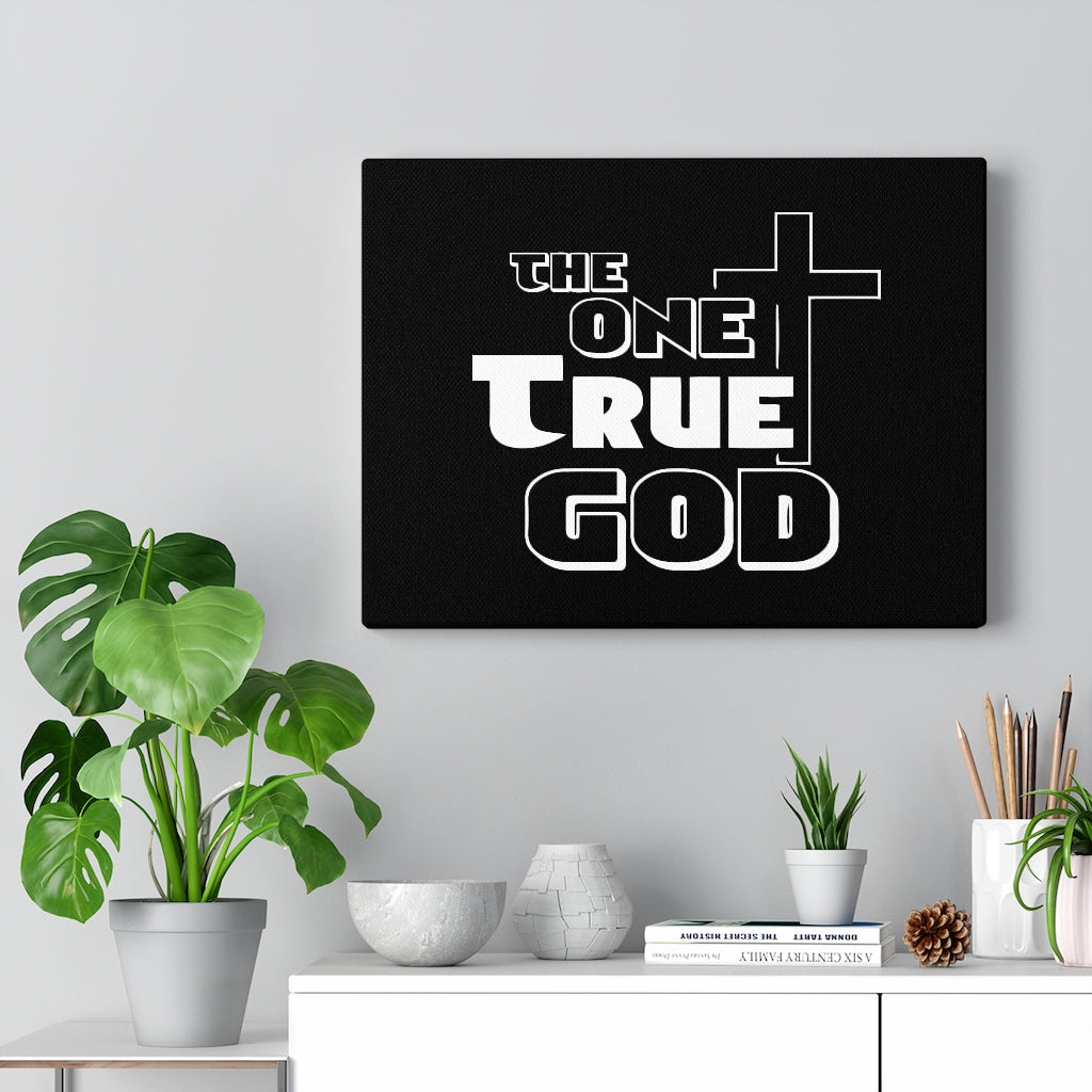 Scripture Walls The One True God Bible Verse Canvas Christian Wall Art Ready to Hang Unframed-Express Your Love Gifts