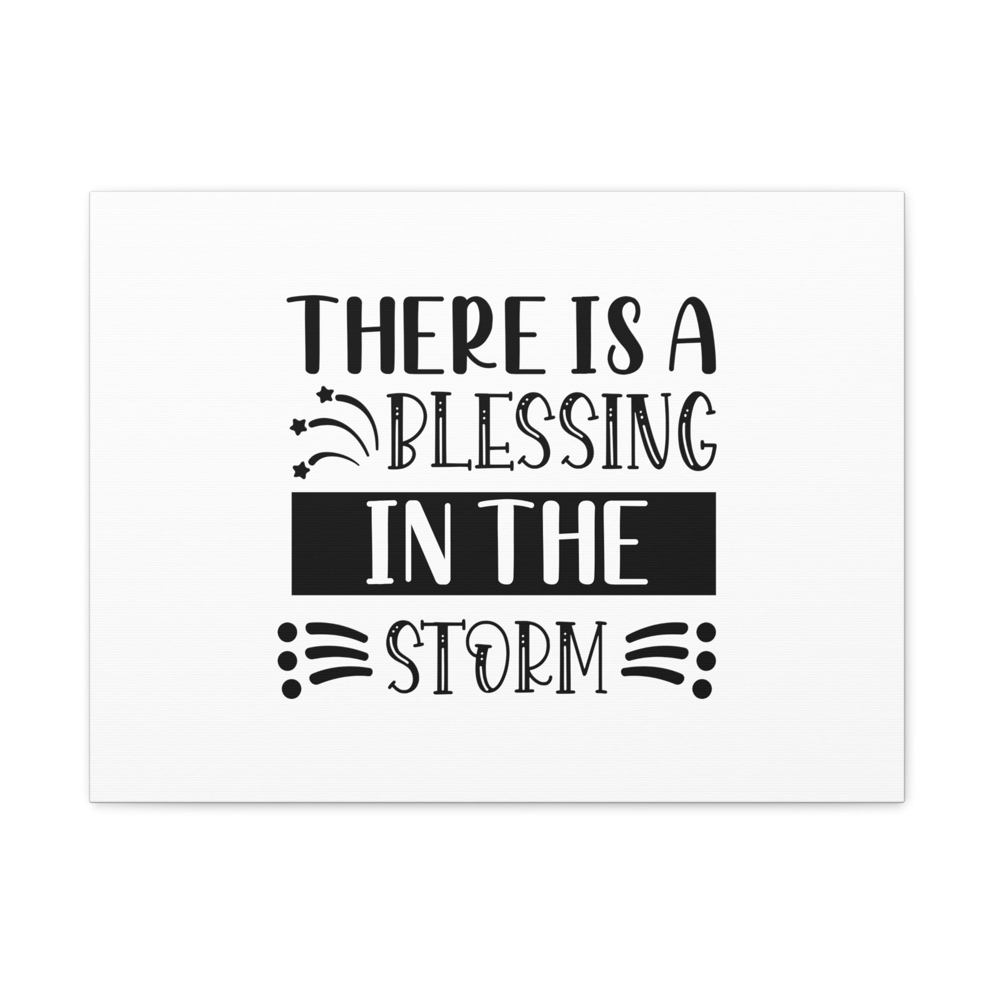 Scripture Walls There Is A Blessing In The Storm Isaiah 4:6 Christian Wall Art Bible Verse Print Ready to Hang Unframed-Express Your Love Gifts